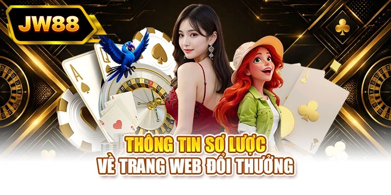 Thông tin sơ lược về trang web đổi thưởng